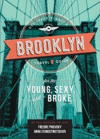 Off Track Planet’s Brooklyn Travel Guide for the Young, Sexy, and Broke