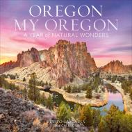 Oregon, My Oregon Wall Calendar 2026