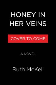 Honey in Her Veins